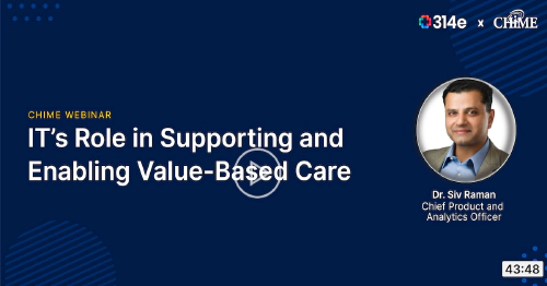 IT’s Role in Supporting and Enabling Value-based Care